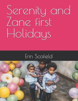Paperback Serenity and Zane first Holidays Book