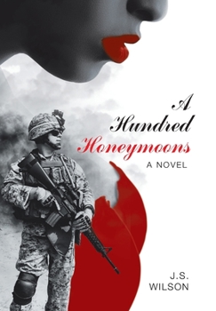 A Hundred Honeymoons : A Novel