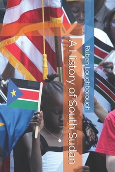 Paperback A History of South Sudan Book