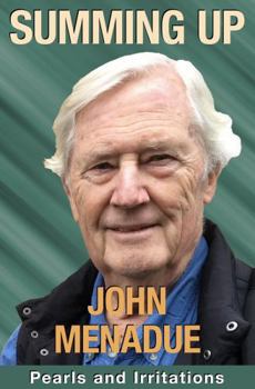 Paperback SUMMING UP: Pearls and Irritations Book