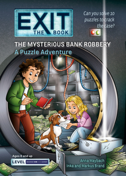 Paperback Exit: The Book - The Mysterious Bank Robbery: A Puzzle Adventure Book