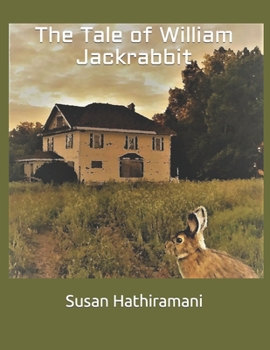Paperback The Tale of William Jackrabbit Book