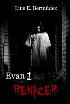 Paperback Evan 1: Renacer [Spanish] Book