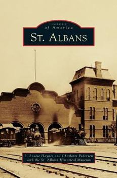 St. Albans - Book  of the Images of America: Vermont