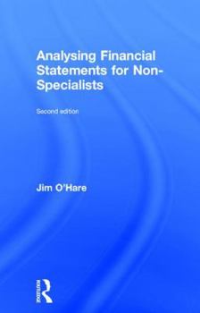 Hardcover Analysing Financial Statements for Non-Specialists Book
