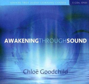 Audio CD Awakening Through Sound Book
