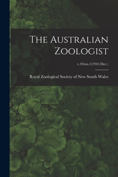 Paperback The Australian Zoologist; v.10: no.1(1941: Dec.) Book