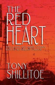 The Red Heart: speculative and varied stories with an Australian flavour