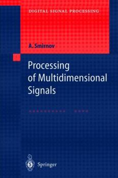 Paperback Processing of Multidimensional Signals Book