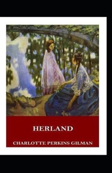 Paperback Herland (illustrated edition) Book