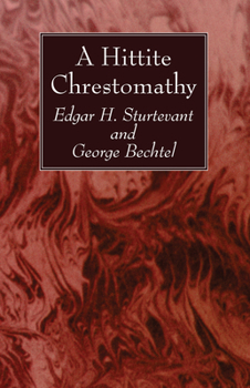 Paperback A Hittite Chrestomathy Book