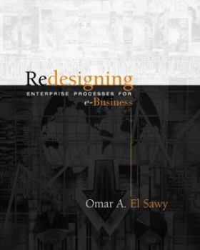 Paperback Redesigning Enterprise Processes for E-Business w/CD ROM Book