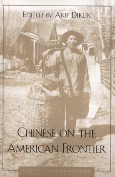 Paperback Chinese on the American Frontier Book