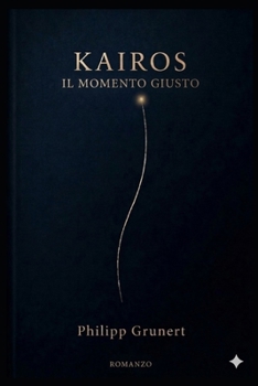Paperback Kairos: Il momento giusto [Italian] Book