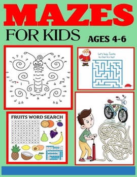 Paperback Mazes for Kids Ages 4-6: The Amazing Big Mazes Puzzle Activity workbook for Kids with Solution Page Book