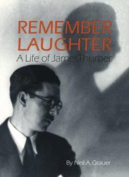 Paperback Remember Laughter: A Life of James Thurber Book