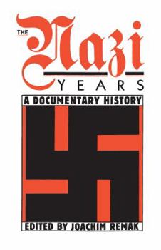 Paperback Nazi Years: A Documentary History Book