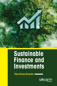 Hardcover Sustainable Finance and Investments Book