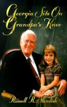 Paperback Georgia Sits on Grandpa's Knee Book