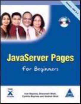 Paperback JavaServer Pages for Beginners - Covers JSP 2.1 (Book/CD-Rom) Book