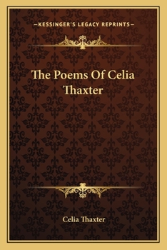 Paperback The Poems Of Celia Thaxter Book
