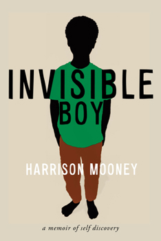 Paperback Invisible Boy: A Memoir of Self-Discovery Book