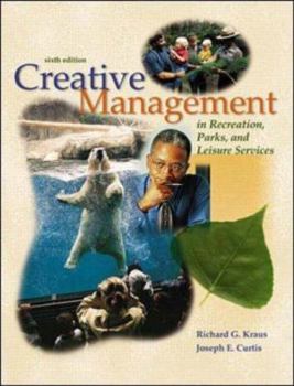 Hardcover Creative Management in Recreation, Parks and Leisure Services with Powerweb: Health & Human Performance Book