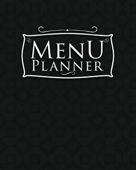 Paperback Menu Planner: 52 Weeks Meal Planner Notebook & Meal Organizer Book