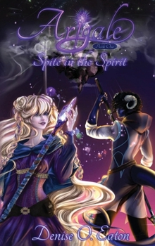 Hardcover Arigale: Spite in the Spirit Book