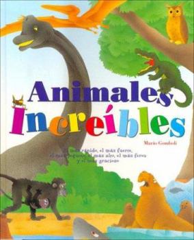 Hardcover Animales Increibles [Spanish] Book