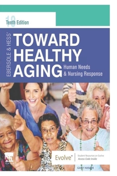 Paperback Toward Healthy Aging Book