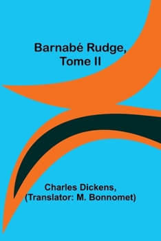Paperback Barnabé Rudge, Tome II Book