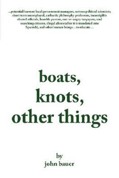 Paperback Boats, Knots, Other Things Book