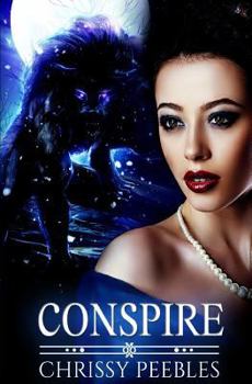 Conspire - Book #9 of the Crush Saga