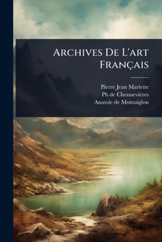 Paperback Archives De L'art Français [French] Book