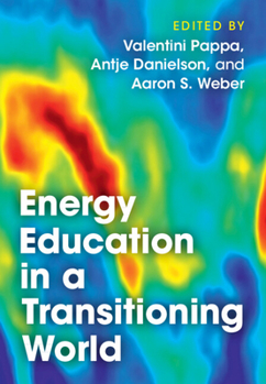 Energy Education in a Transitioning World