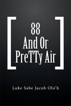 Hardcover 88 And Or PreTTy Air Book