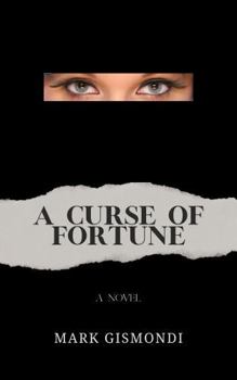 Paperback A Curse of Fortune Book
