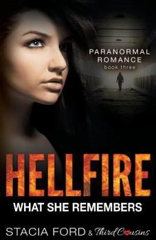 Paperback Hellfire - What She Remembers: Book 3 Book