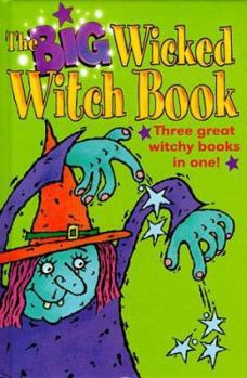 Hardcover The Big Wicked Witch Book