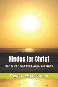 Hindus for Christ: Understanding the Gospel Message