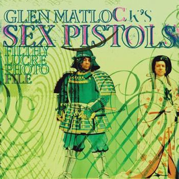 Paperback Glen Matlock's Sex Pistols Filthy Lucre Photofile Book