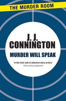Murder Will Speak - Book #13 of the Sir Clinton Driffield
