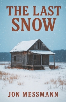 Paperback The Last Snow Book