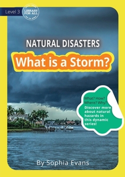 Paperback What Is A Storm? Book