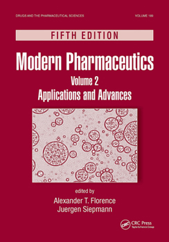 Hardcover Modern Pharmaceutics, Volume 2: Applications and Advances, Fifth Edition Book