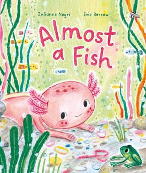 Hardcover Almost a Fish Book