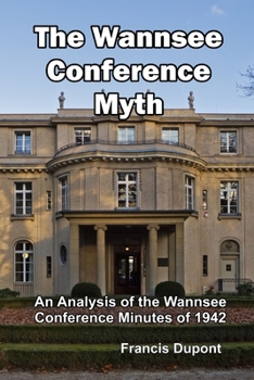 Paperback The Wannsee Conference Myth Book