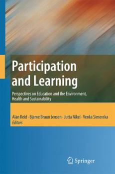 Paperback Participation and Learning: Perspectives on Education and the Environment, Health and Sustainability Book