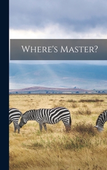 Hardcover Where's Master? Book